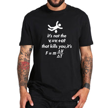 Charger l'image dans la galerie, Geek T shirt Men Funny Joke Physics Clothes Student Classroom Camiseta Homme 100% Cotton O-neck Casual T-shirt EU Size
