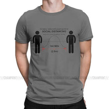 Charger l'image dans la galerie, Amateur Radio Enthusiast Clothes Social Distancing T-Shirts Men Quarantine Seniors 2020 T Shirts Physical Funny Geeks Tee Shirt