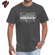 Charger l'image dans la galerie, Father Day T-shirt Men Trust Me I Am an Engineer Tshirt Geek Male Tops Letter Math Equation Print Tees Custom Students Tees Fun