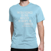 Charger l'image dans la galerie, Intelligence Is The Ability To Adapt To Change Men'sT-Shirt Scientist Stephen Hawking
