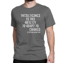 Charger l'image dans la galerie, Intelligence Is The Ability To Adapt To Change Men'sT-Shirt Scientist Stephen Hawking