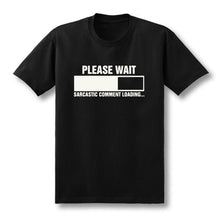 Charger l'image dans la galerie, 2019 New Sarcastic Comment Loading Geek Nerd Men's Funny T-Shirt Men Short Sleeve Cotton Casual Top Tees  XS-XXL
