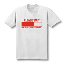Charger l'image dans la galerie, 2019 New Sarcastic Comment Loading Geek Nerd Men's Funny T-Shirt Men Short Sleeve Cotton Casual Top Tees  XS-XXL

