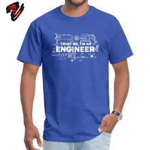 Charger l'image dans la galerie, Father Day T-shirt Men Trust Me I Am an Engineer Tshirt Geek Male Tops Letter Math Equation Print Tees Custom Students Tees Fun
