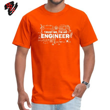 Charger l'image dans la galerie, Father Day T-shirt Men Trust Me I Am an Engineer Tshirt Geek Male Tops Letter Math Equation Print Tees Custom Students Tees Fun

