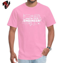 Charger l'image dans la galerie, Father Day T-shirt Men Trust Me I Am an Engineer Tshirt Geek Male Tops Letter Math Equation Print Tees Custom Students Tees Fun
