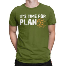 Charger l'image dans la galerie, Men's It's Time For Plan B Bitcoin BTC Crypto Currency T Shirts Cryptocurrency Blockchain Geek Clothes 2020 Gift Idea T-Shirts
