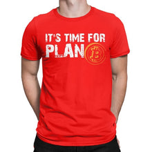Charger l'image dans la galerie, Men's It's Time For Plan B Bitcoin BTC Crypto Currency T Shirts Cryptocurrency Blockchain Geek Clothes 2020 Gift Idea T-Shirts
