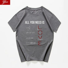 Charger l'image dans la galerie, All You Need Is Love funny Casual TShirt Men Short Sleeve summer men t-shirt Math Creative 100%cotton men clothes men tops tee
