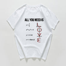 Charger l'image dans la galerie, All You Need Is Love funny Casual TShirt Men Short Sleeve summer men t-shirt Math Creative 100%cotton men clothes men tops tee
